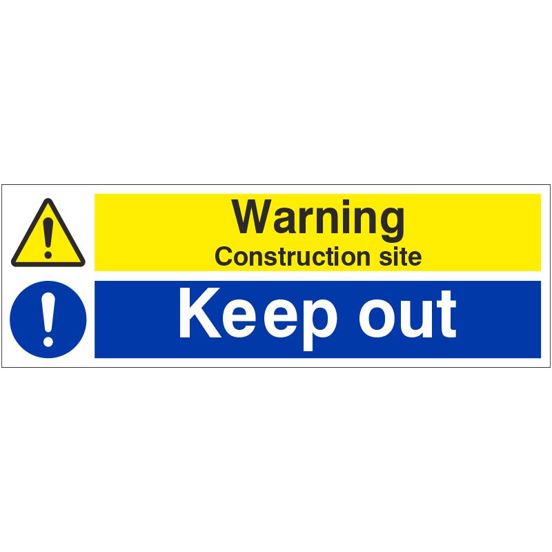PVC Sign Construction Site Keep Out 600mm x 200mm
