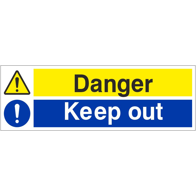 PVC Sign 600x200mm Danger Keep Out